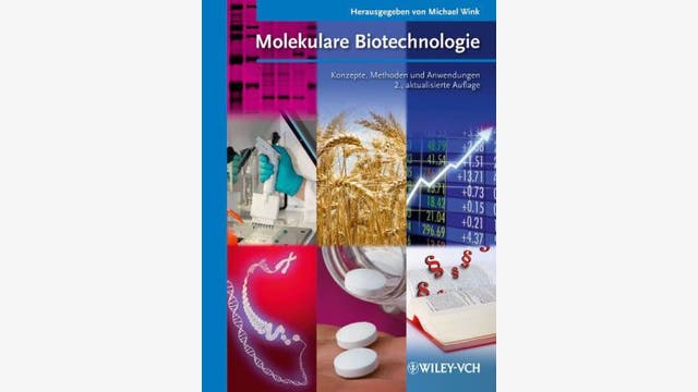 Michael Wink (Hrsg.): Molekulare Biotechnologie