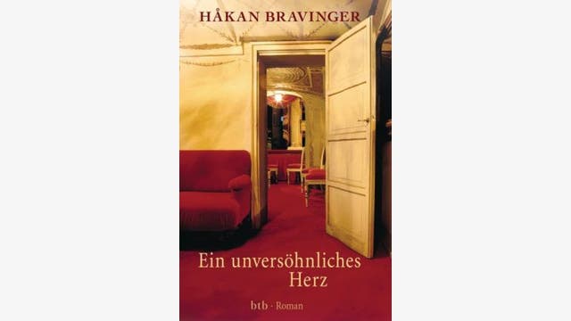 Håkan Bravinger: Ein unversöhnliches Herz