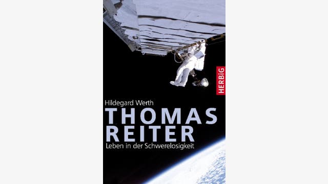 Hildegard Werth: Thomas Reiter 