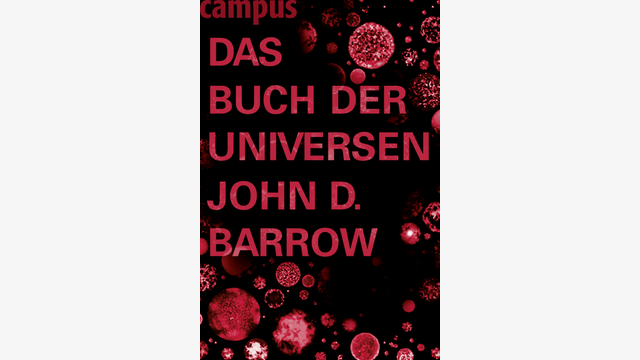 John D. Barrow: Das Buch der Universen
