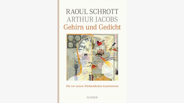 Raoul Schrott, Arthur Jacobs: Gehirn und Gedicht