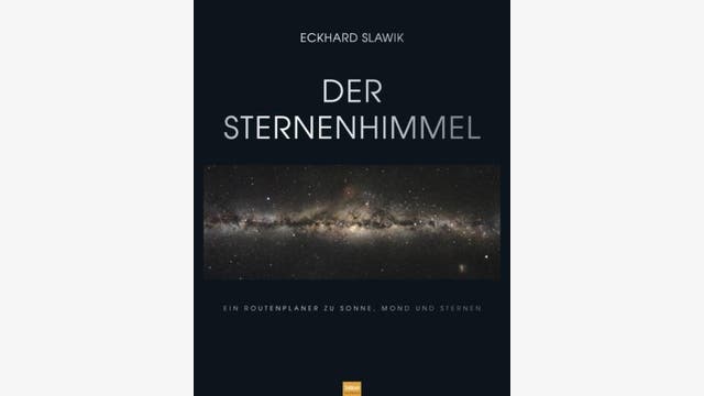Eckhard Slawik: Der Sternenhimmel