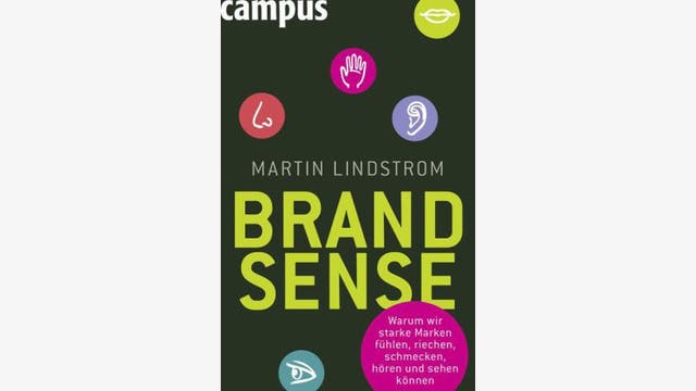 Martin Lindstrom: Brand Sense