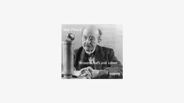 Klaus Sander (Hrsg.): Max Planck – Wissenschaft und Leben. Originaltonaufnahmen