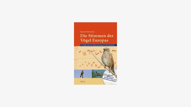 Hans-Heiner Bergmann, Hans-Wolfgang Helb, Sabine Baumann: Die Stimmen der Vögel Europas