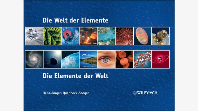 Hans-Jürgen Quadbeck-Seeger: Die Welt der Elemente – Die  Elemente der Welt