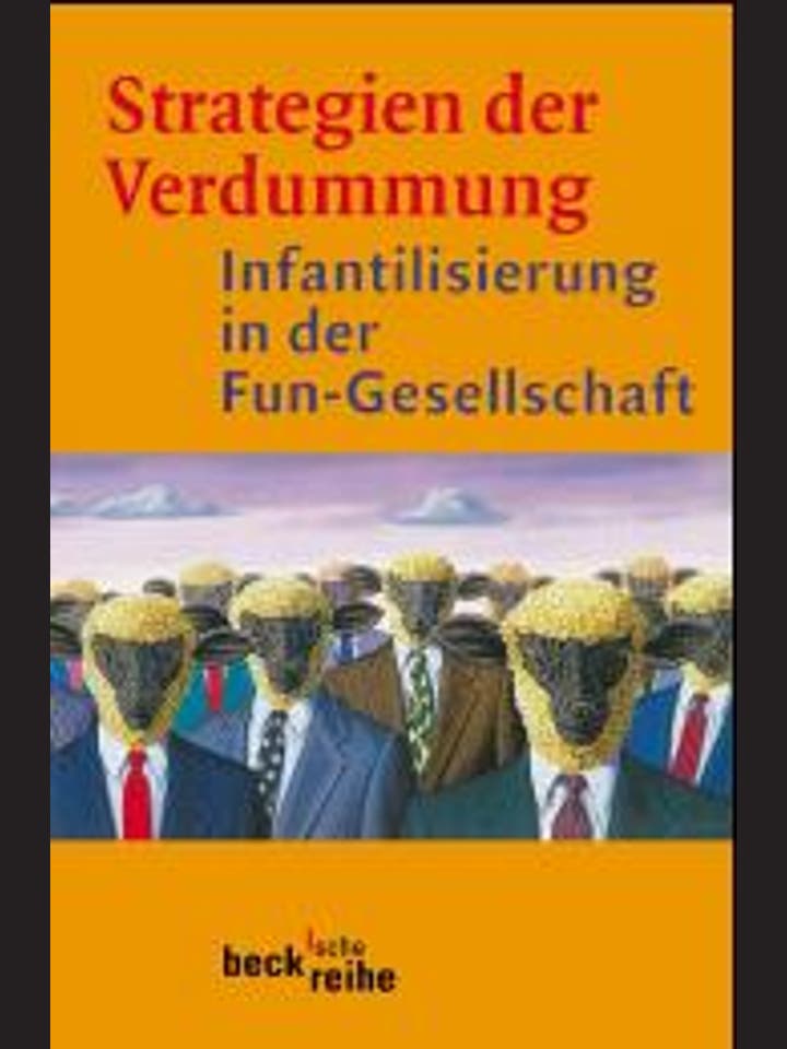 Jürgen Wertheimer, Peter V. Zima (Hg.)  : Strategien der Verdummung   