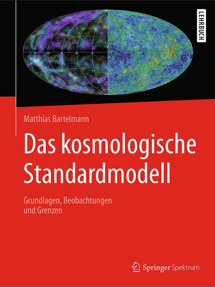 Matthias Bartelmann: Das Kosmologische Standardmodell