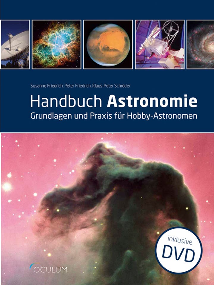 Susanne Friedrich, Peter Friedrich, Klaus-Peter Schröder: Handbuch Astronomie