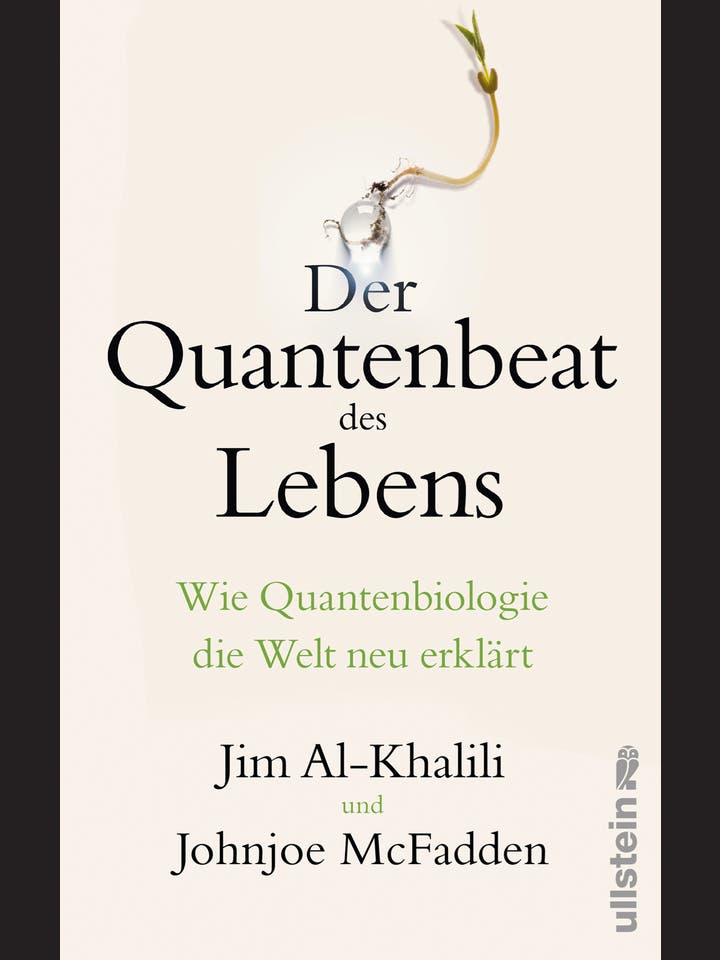 Jim Al-Khalili, Johnjoe McFadden: Der Quantenbeat des Lebens