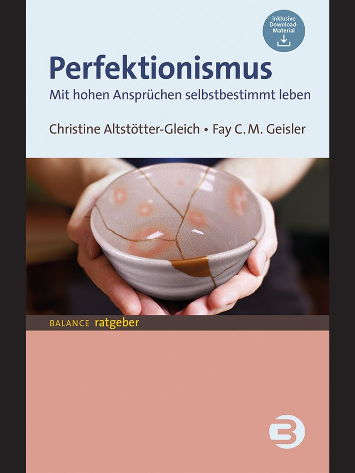 Christine Altstötter-Gleich, Fay C. M. Geisler: Perfektionismus