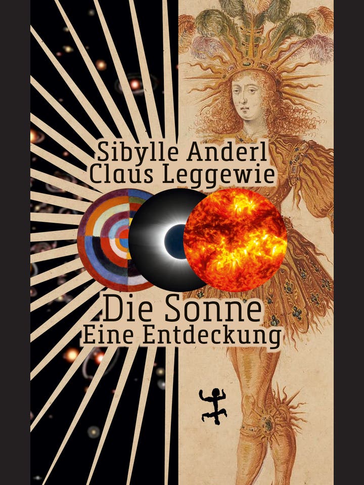 Sibylle Anderl, Claus Leggewie: Die Sonne