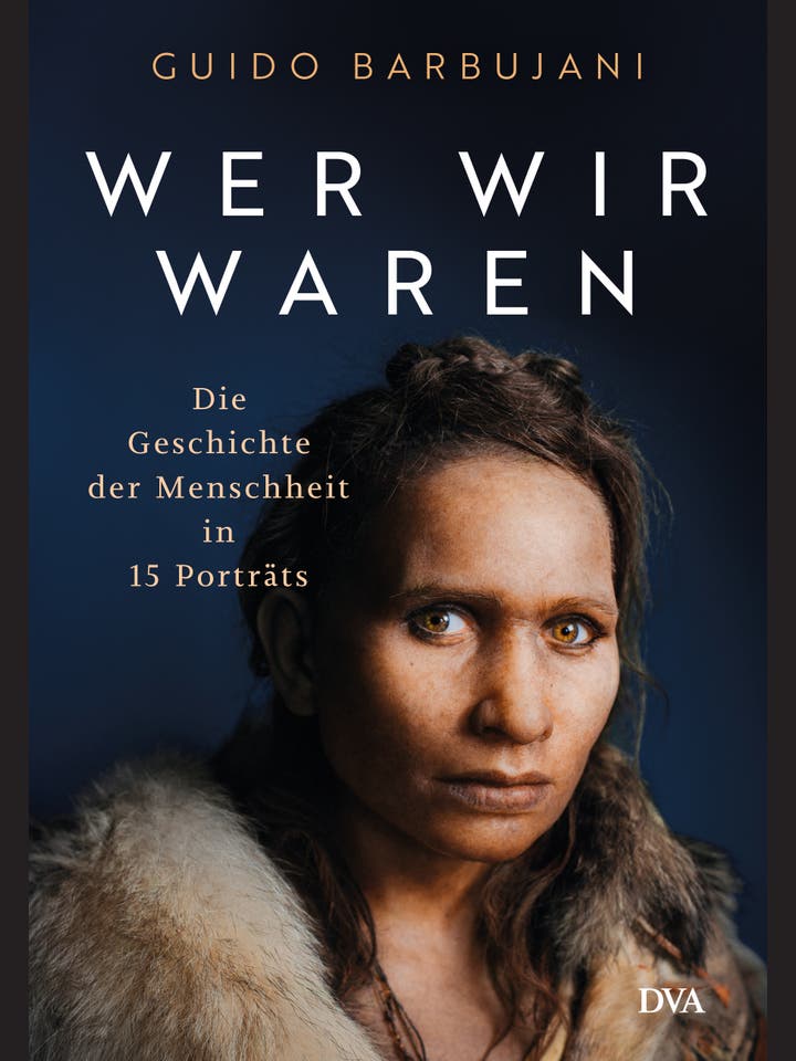 Guido Barbujani: Wer wir waren