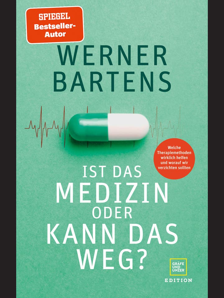 Werner Bartens: Ist das Medizin oder kann das weg?