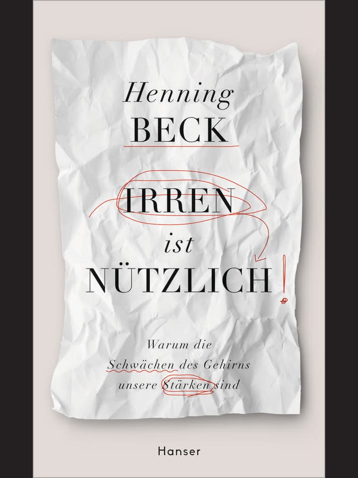 Henning Beck: Irren ist nützlich