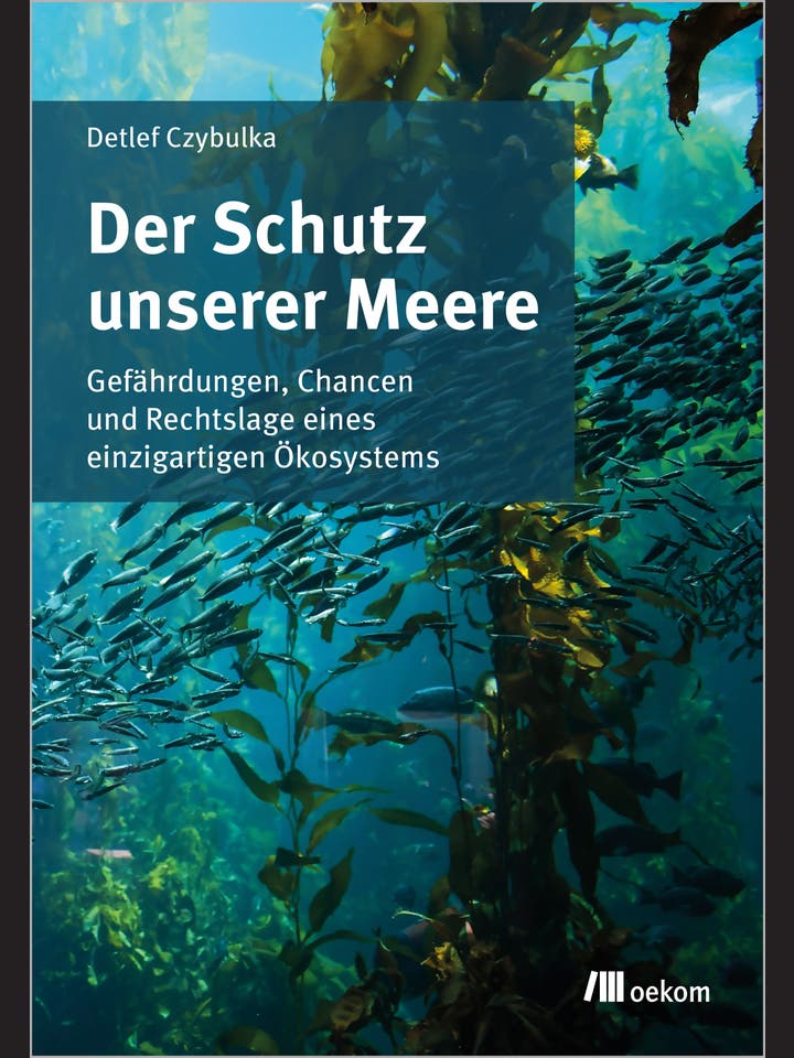 Detlef Czybulka: Der Schutz unserer Meere