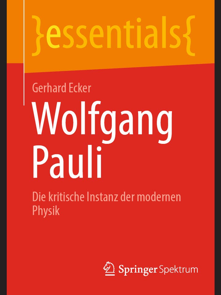 Gerhard Ecker: Wolfgang Pauli