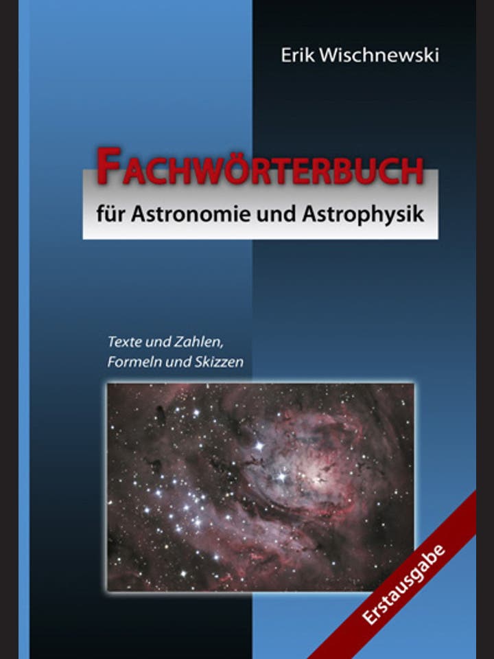 Erik Wischnewski: Fachwörterbuch für Astronomie und Astrophysik