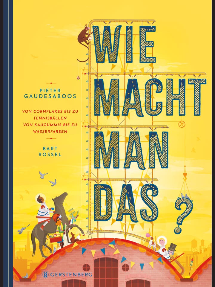 Pieter Gaudesaboos, Bart Rossel: Wie macht man das?