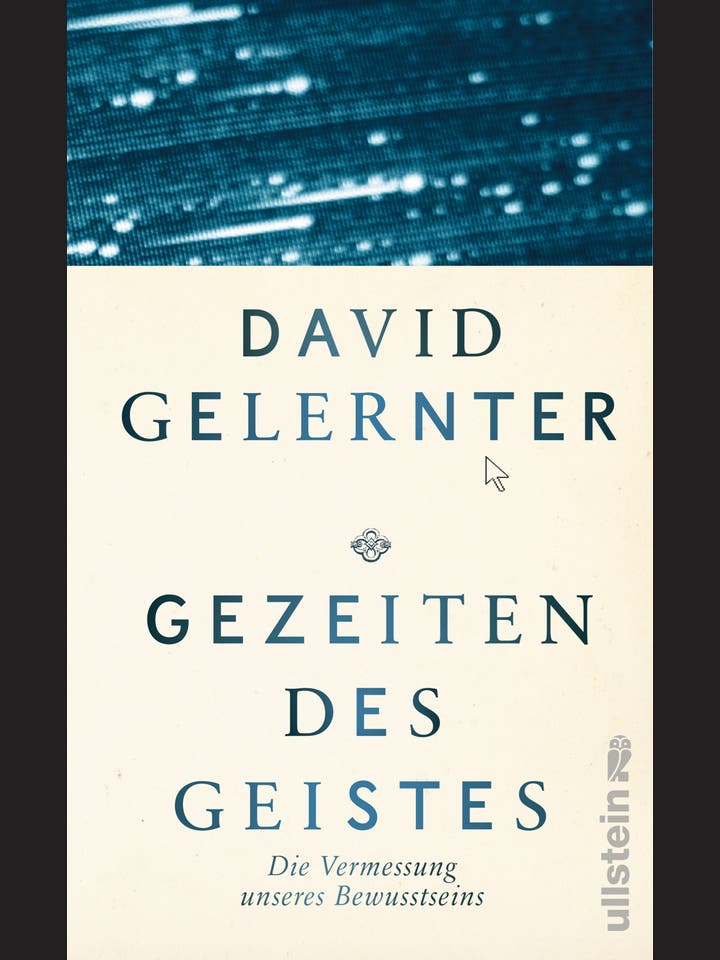 David Gelernter: Gezeiten des Geistes