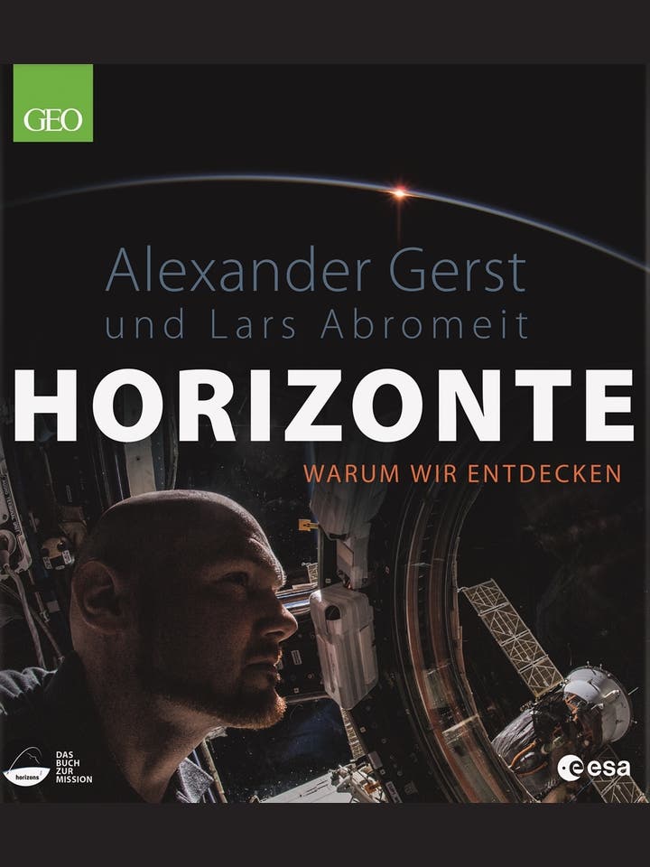 Alexander Gerst, Lars Abromeit: Horizonte