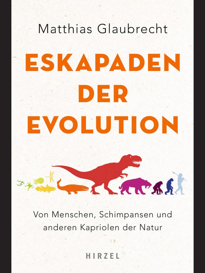 Matthias Glaubrecht: Eskapaden der Evolution