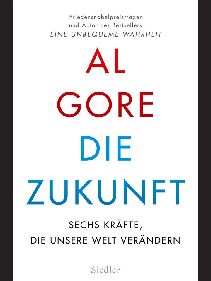 Al Gore: Die Zukunft