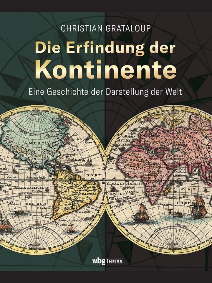 Christian Grataloup: Die Erfindung der Kontinente