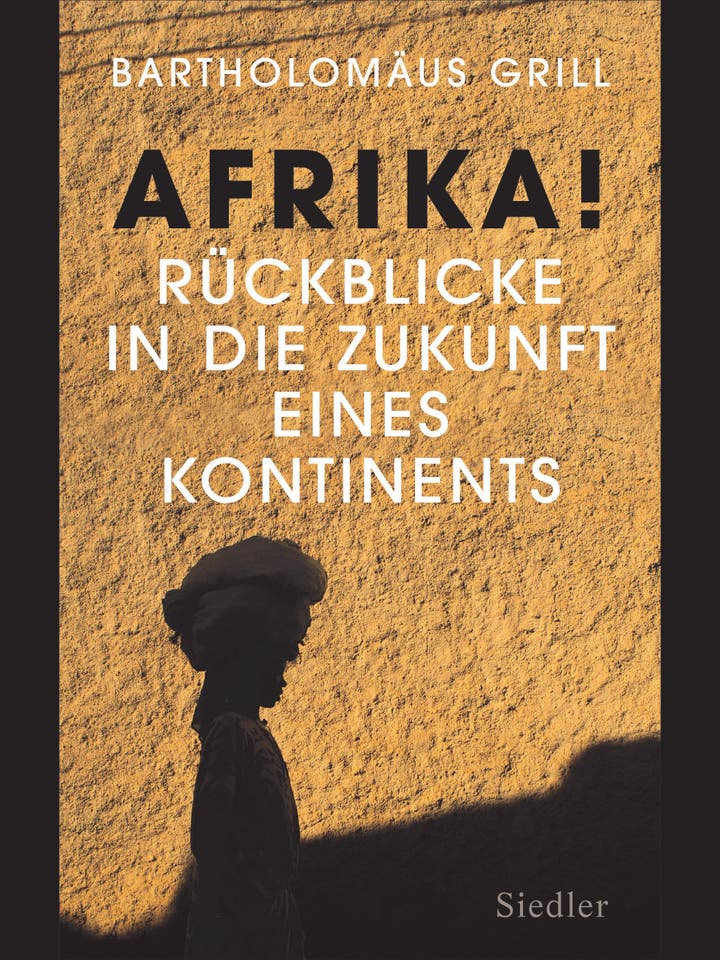 Bartholomäus Grill: Afrika!