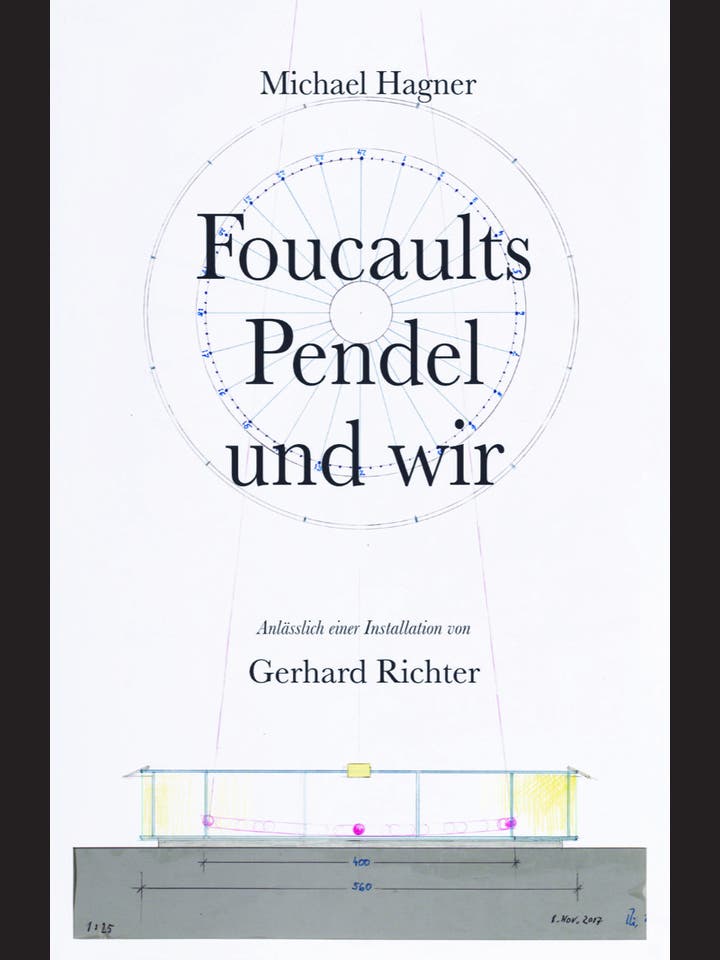 Michael Hagner: Foucaults Pendel und wir