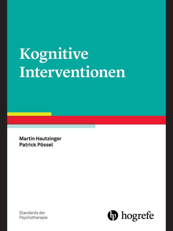 Martin Hautzinger, Patrick Pössel: Kognitive Interventionen