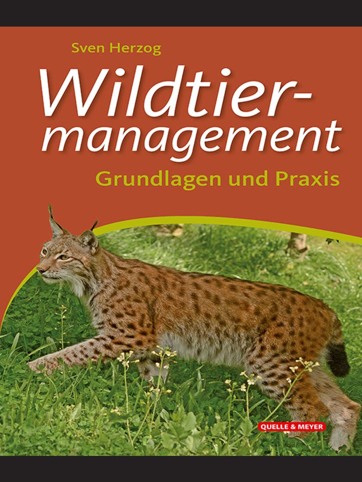 Sven Herzog: Wildtiermanagement