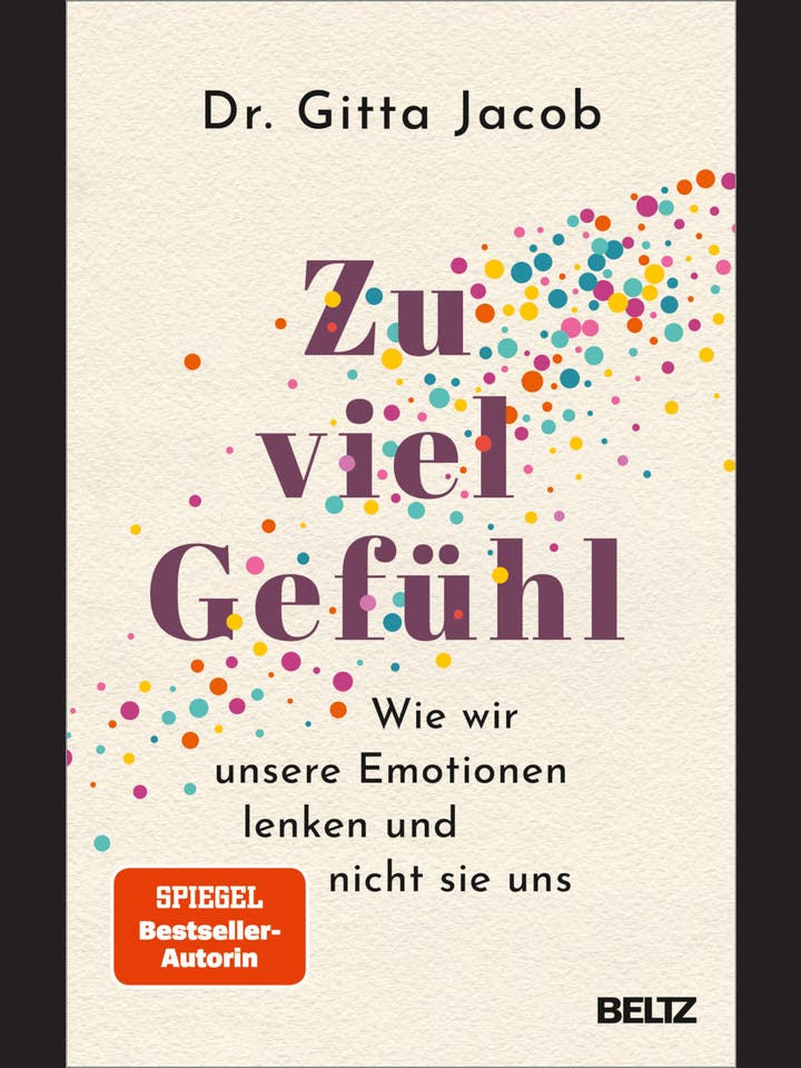 Gitta Jacob: Zu viel Gefühl