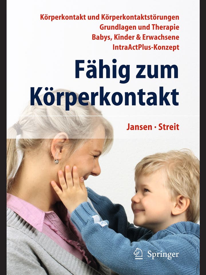 Fritz Jansen, Uta Streit (Hg.): Fähig zum Körperkontakt