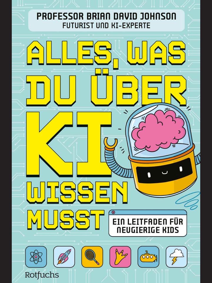 Brian David Johnson: Alles, was du über KI wissen musst
