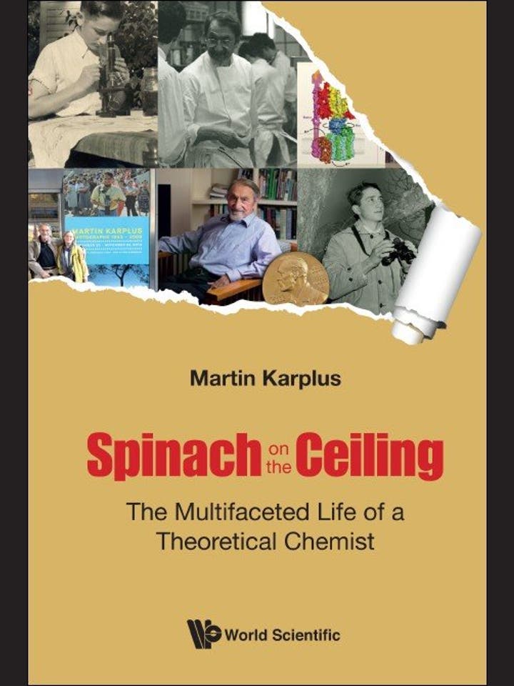 Martin Karplus: Spinach on the ceiling