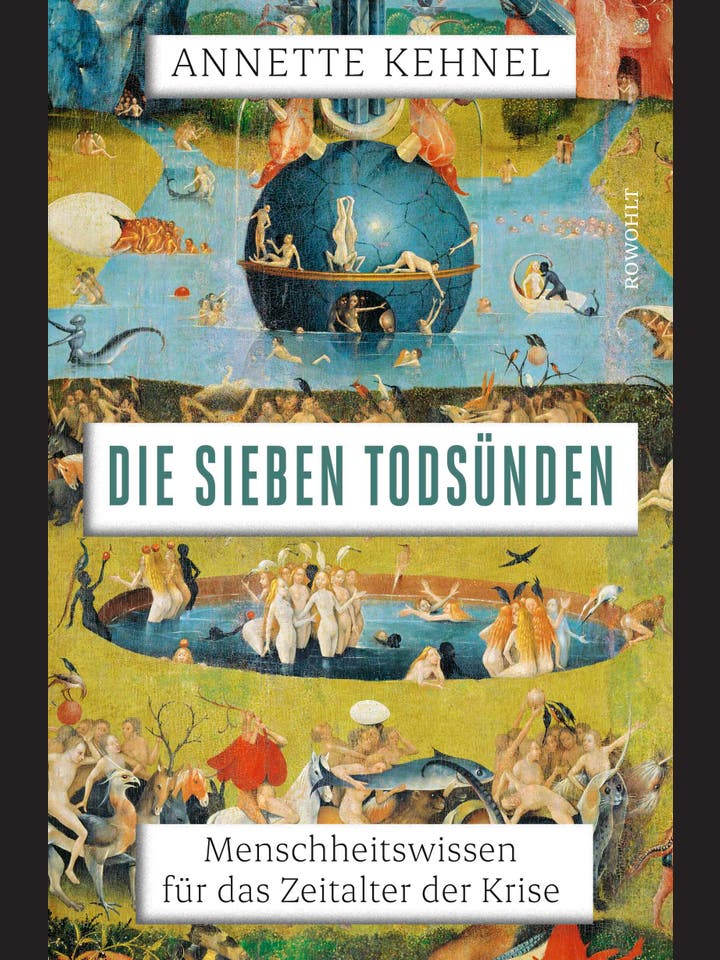 Annette Kehnel: Die sieben Todsünden