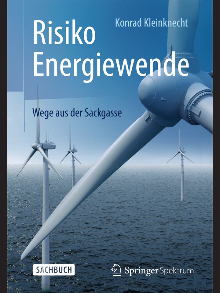 Konrad Kleinknecht: Risiko Energiewende