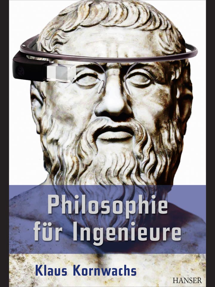 Klaus Kornwachs: Philosophie für Ingenieure