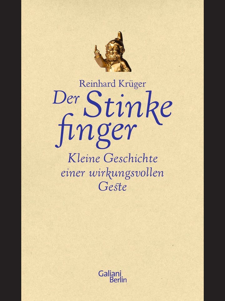 Reinhard Krüger: Der Stinkefinger  