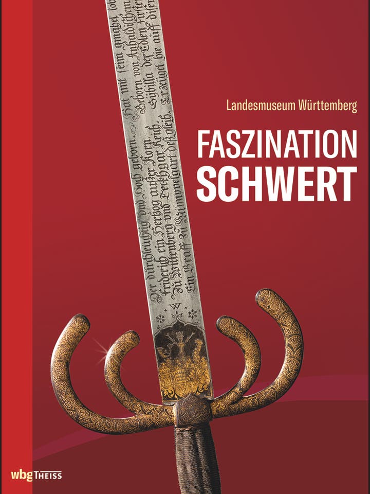 Landesmuseum Württemberg: Faszination Schwert
