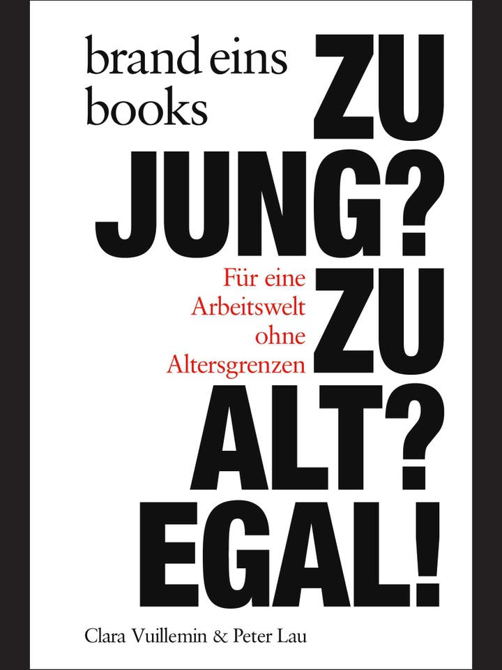 Peter Lau, Clara Vuillemin: Zu jung? Zu alt? Egal!