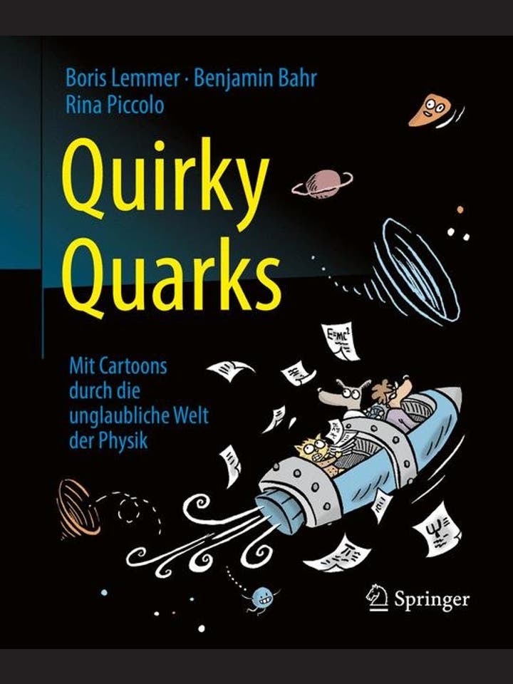 Boris Lemmer, Benjamin Bahr, Rina Piccolo: Quirky Quarks
