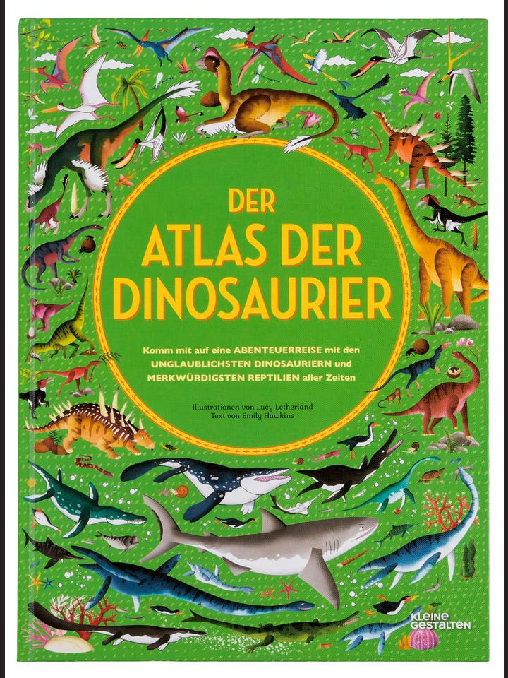 Lucy Letherland, Emily Hawkins: Der Atlas der Dinosaurier