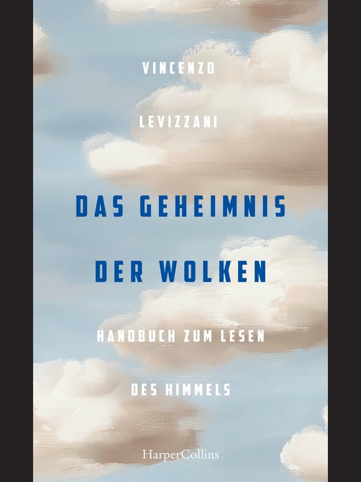 Vincenzo Levizzani: Das Geheimnis der Wolken