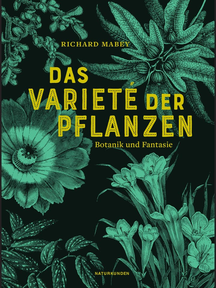 Richard Mabey: Das Varieté der Pflanzen
