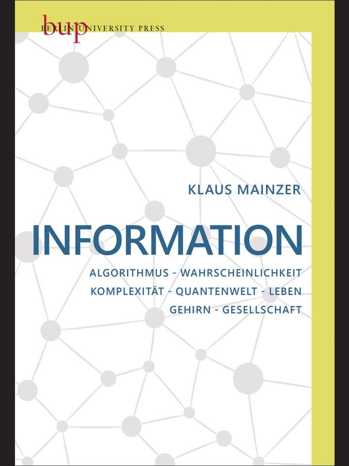 Klaus Mainzer: Information