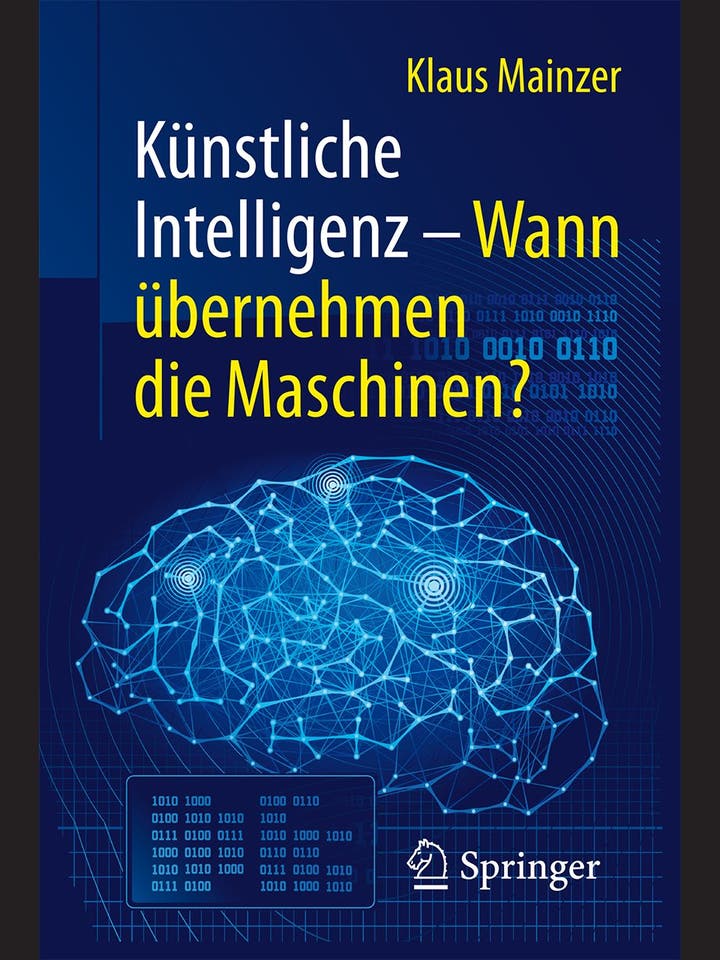 Klaus Mainzer: Künstliche Intelligenz