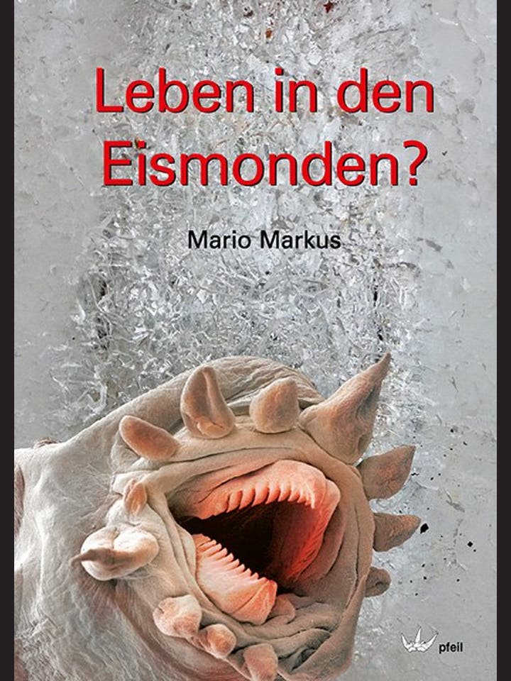 Mario Markus: Leben in den Eismonden?