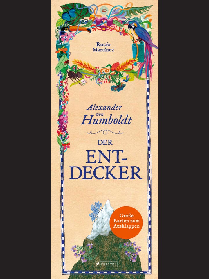 Rocío Martínez: Alexander von Humboldt – der Entdecker